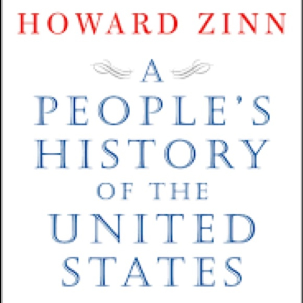 A People’s History of The United States by Howard Zinn